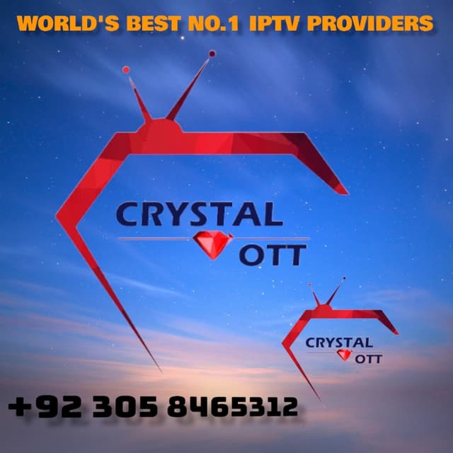 CRYSTAL OTT IPTV    12Monthly Subscription